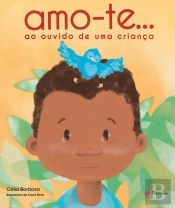 Amo-te... ao Ouvido de uma Criança