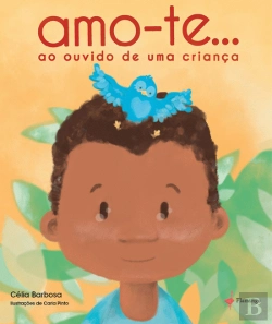 Bertrand.pt - Amo-te... ao Ouvido de uma Criança