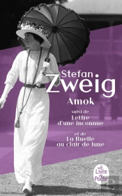 Amok : Lettre D'Une Inconnue