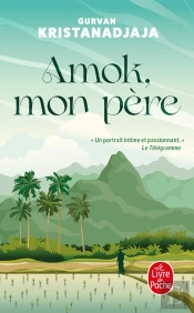 Amok, Mon Père