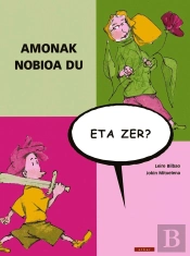 Amonak Nobioa Du, Eta Zer?