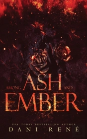 Among Ash And Ember
