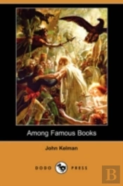 Among Famous Books (Dodo Press)