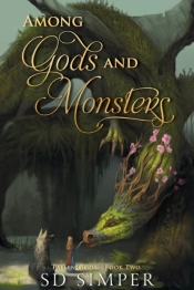 Among Gods And Monsters