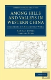 Among Hills And Valleys In Western China