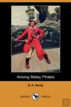 Bertrand.pt - Among Malay Pirates (Dodo Press)