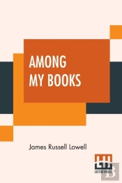 Among My Books (Complete)