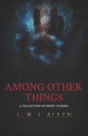 Among Other Things