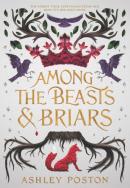 Among The Beasts & Briars