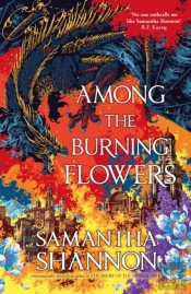 Among The Burning Flowers