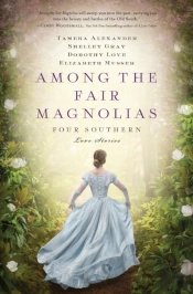 Among The Fair Magnolias