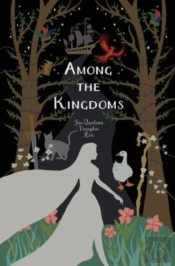 Among The Kingdoms