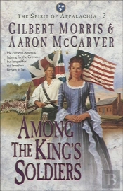 Among The King'S Soldiers (Spirit Of Appalachia Book #3)