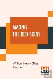 Among The Red-Skins