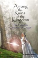 Among The Ruins Of The Kingdom