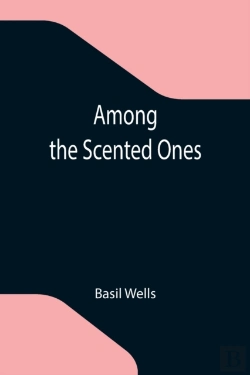 Bertrand.pt - Among The Scented Ones