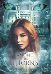 Among The Thorns