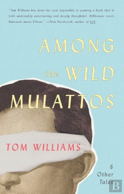 Bertrand.pt - Among The Wild Mulattos And Other Tales