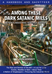 Among These Dark Satanic Mills