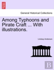 Among Typhoons And Pirate Craft ... With