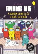 Among Us - A Academia em que Tu És o Herói… ou o Vilão