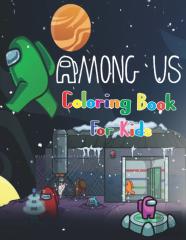Among Us Coloring Book For Kids