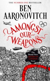 Amongst Our Weapons