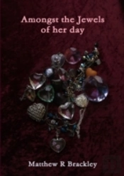Amongst The Jewels Of Her Day