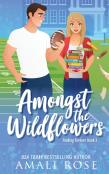 Amongst The Wildflowers