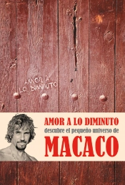 Amor A Lo Diminuto