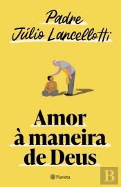 Amor À Maneira De Deus