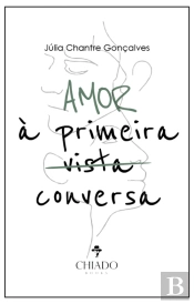 Amor à Primeira Conversa