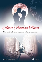 Amor AléM Do Tempo