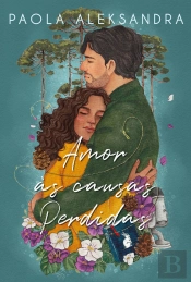 Amor Às Causas Perdidas