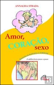 Amor, Coração e Sexo