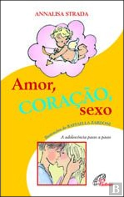 Bertrand.pt - Amor, Coração e Sexo