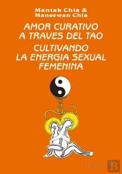 Bertrand.pt - Amor Curativo A Través Del Tao