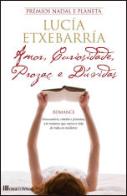 Amor, Curiosidade, Prozac e Dúvidas