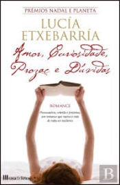 Amor, Curiosidade, Prozac e Dúvidas