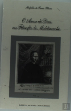 Bertrand.pt - Amor de Deus na Filosofia de Malebranche