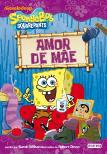 Amor de Mãe