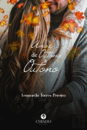 Amor de Outono a Outono