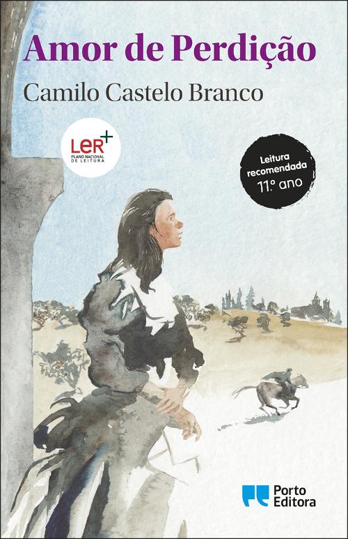 Amor de Perdição, Camilo Castelo Branco - Livro - Bertrand