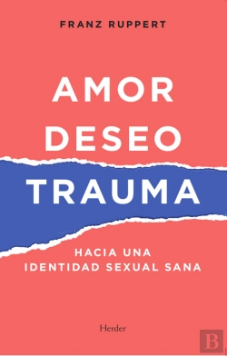 Bertrand.pt - Amor, Deseo Y Trauma