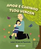 Amor e Carinho Tudo Vencem