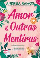 Amor & Outras Mentiras