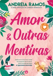 Amor & Outras Mentiras