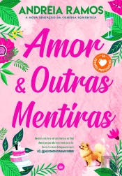 Amor & Outras Mentiras