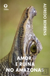 Amor e Ruína no Amazonas