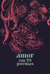 Amor em 59 Poemas